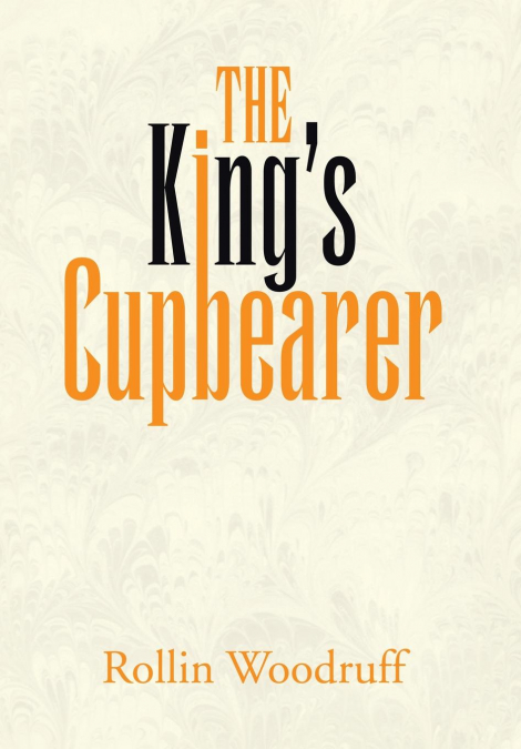 The King’s Cupbearer