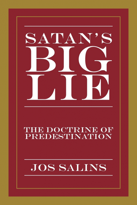 Satan’s Big Lie