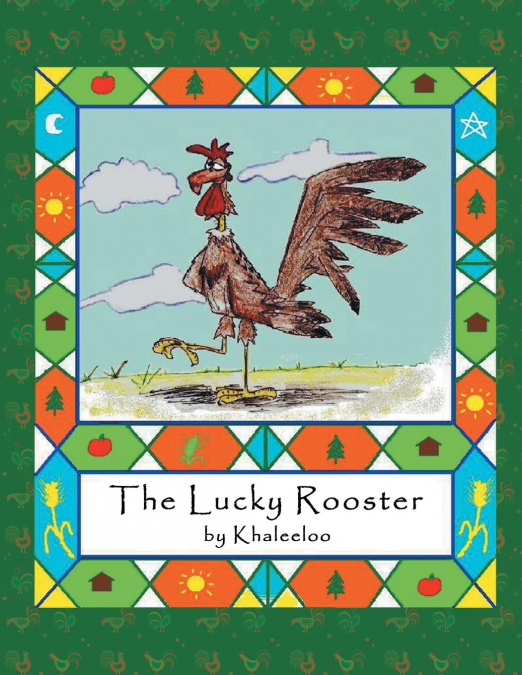 The Lucky Rooster