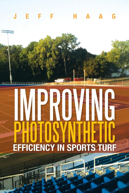 Improving Photosynthetic Efficiency in Sports Turf