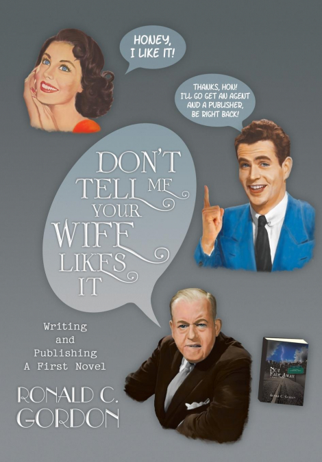 Don’t Tell Me Your Wife Likes It