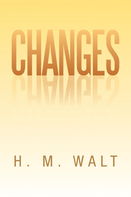 Changes