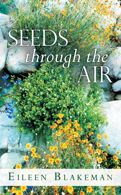 Seeds Through the Air