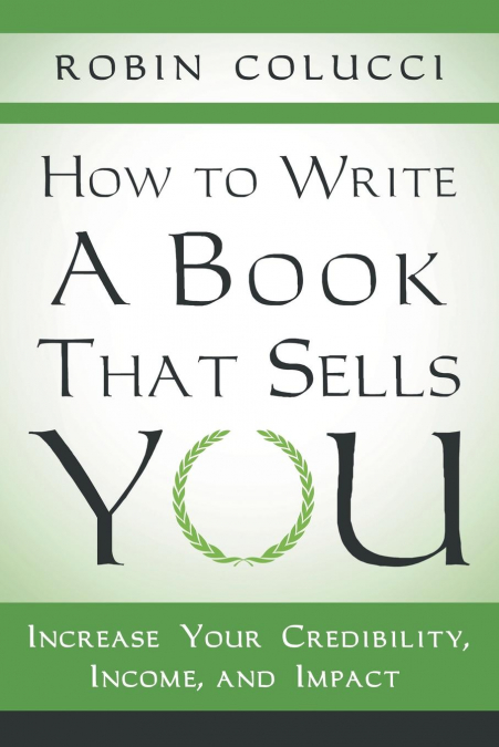 How to Write a Book That Sells You