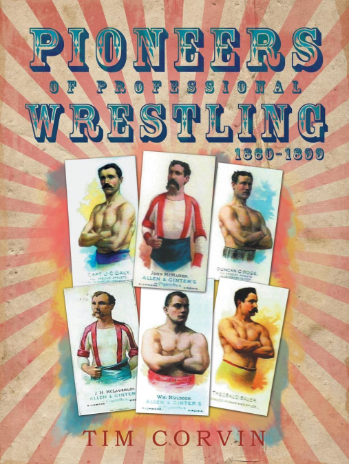 Pioneers of Professional Wrestling