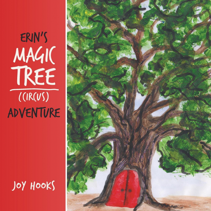 Erin’s Magic Tree (Circus) Adventure