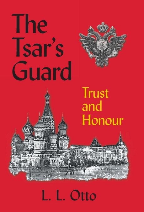 The Tsar’s Guard