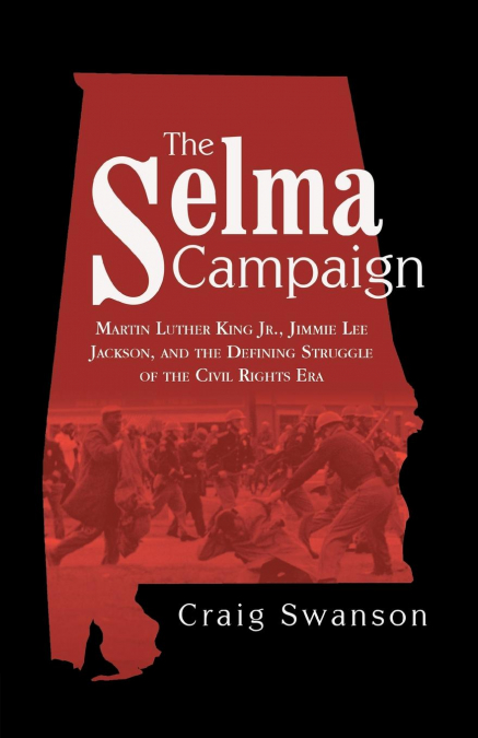 The Selma Campaign