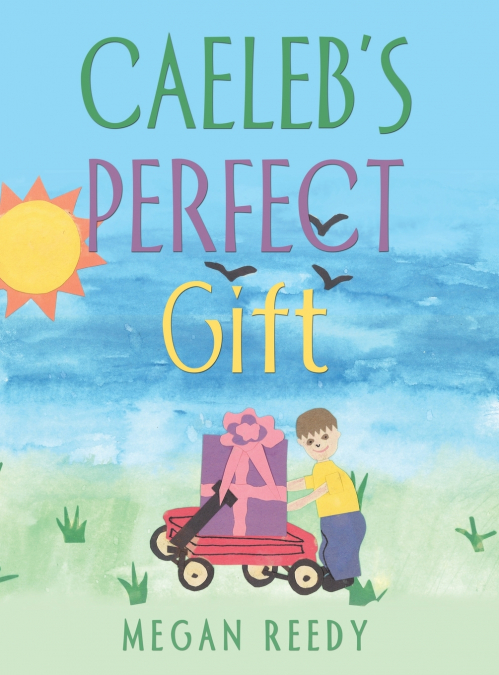 Caeleb’s Perfect Gift
