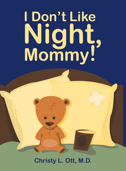 I Don’t Like Night, Mommy!