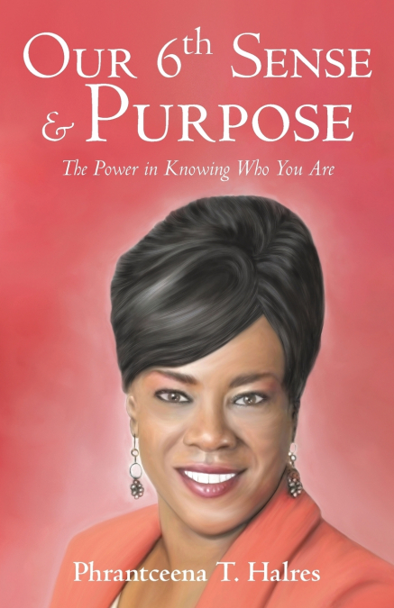 Our 6th Sense & Purpose
