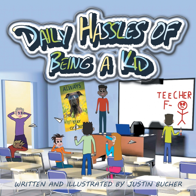 Daily Hassles of Being a Kid