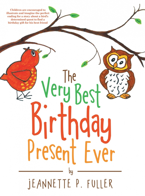 The Very Best Birthday Present Ever