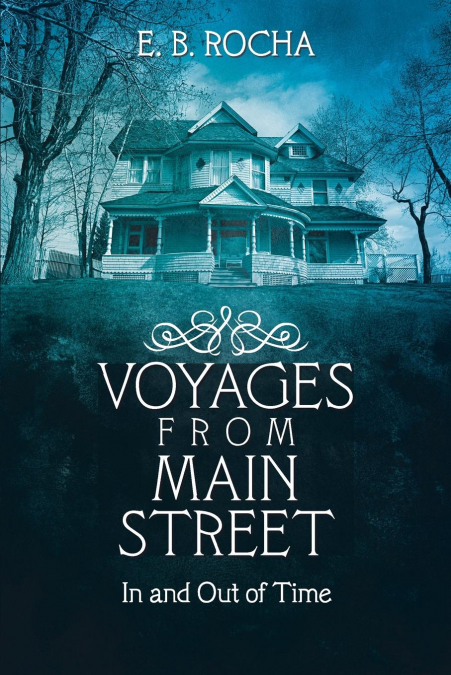 Voyages from Main Street