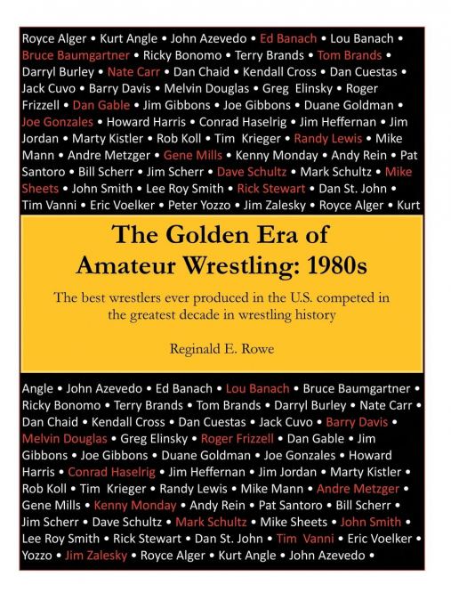 The Golden Era of Amateur Wrestling