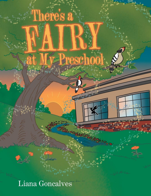 There’s a Fairy at My Preschool