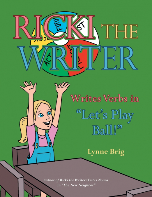 Ricki the Writer Writes Verbs in 'Let’s Play Ball!'