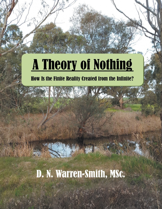A Theory of Nothing