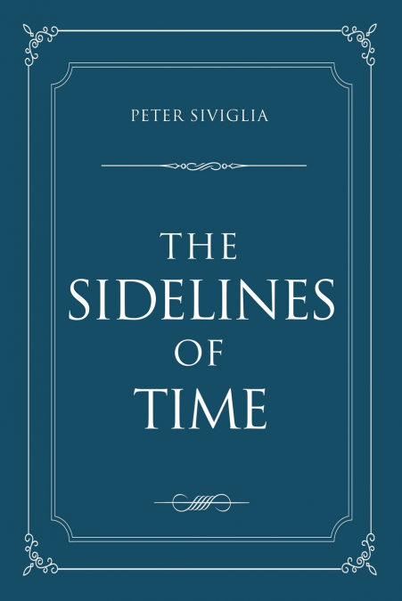 The Sidelines of Time