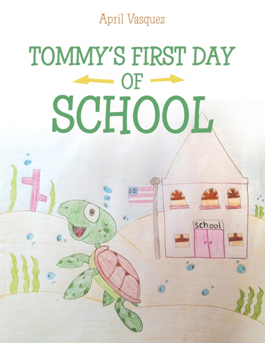 Tommy’s First Day of School
