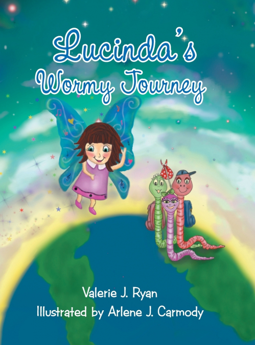 Lucinda’s Wormy Journey