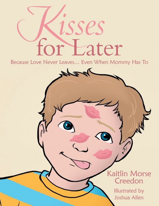 Kisses for Later