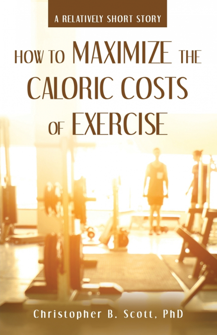 How to Maximize the Caloric Costs of Exercise