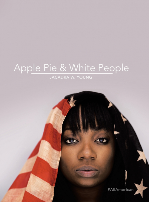 Apple Pie & White People