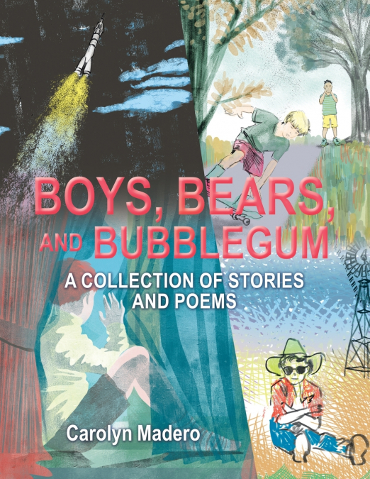 Boys, Bears, and Bubblegum