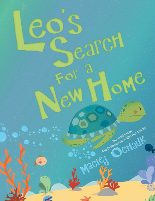 Leo’s Search for a New Home
