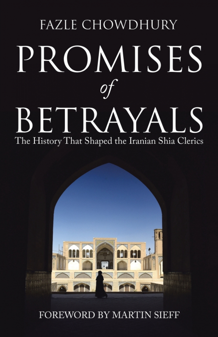 Promises of Betrayals