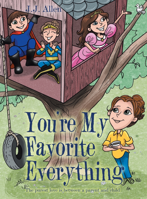 You’Re My Favorite Everything