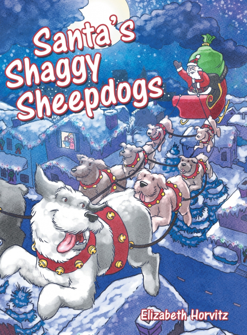 Santa’s Shaggy Sheepdogs