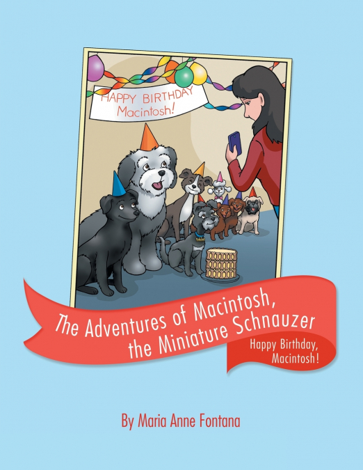 The Adventures of Macintosh, the Miniature Schnauzer