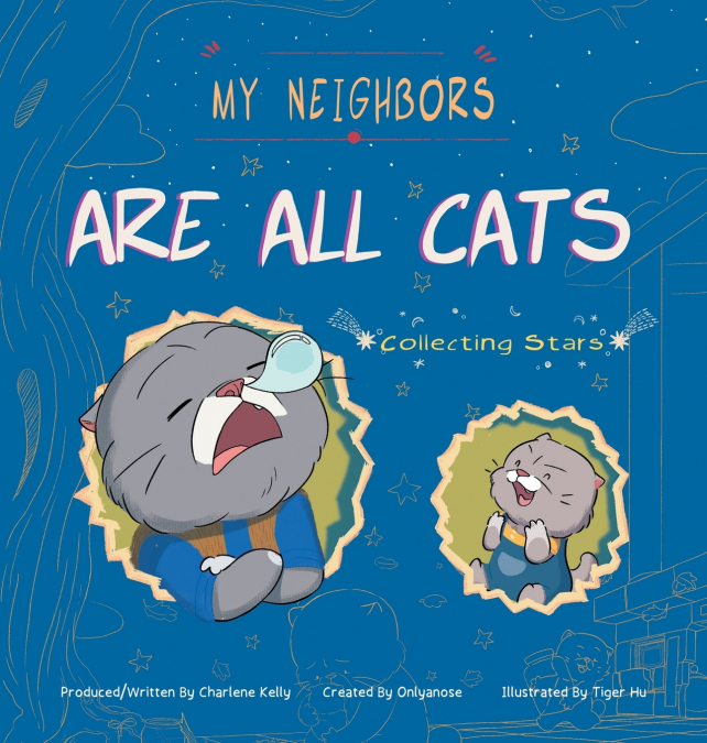 My Neighbors Are All Cats