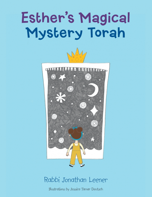 Esther’s Magical Mystery Torah
