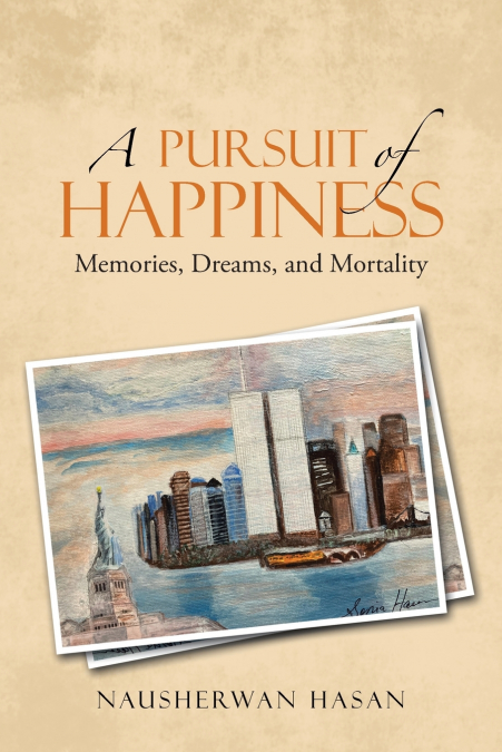 A Pursuit of Happiness