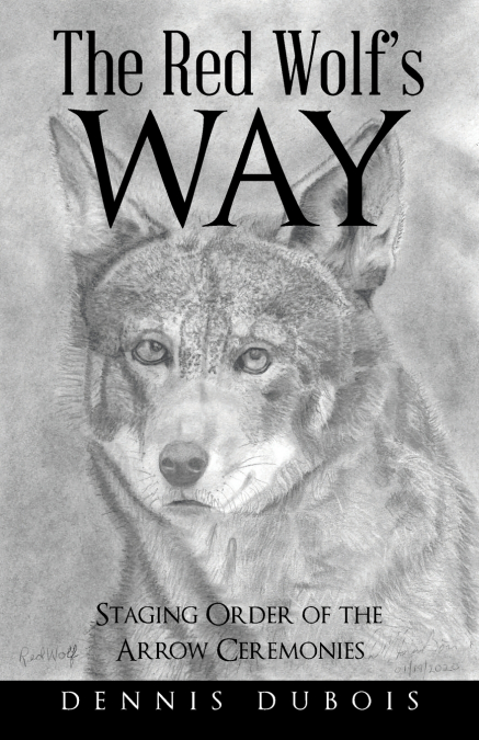 The Red Wolf’s Way