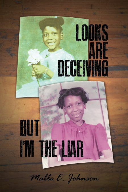 Looks Are Deceiving But I’m the Liar