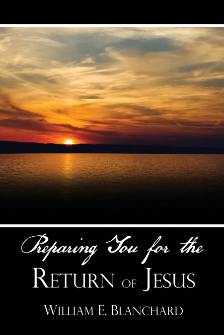 Preparing You for the Return of Jesus