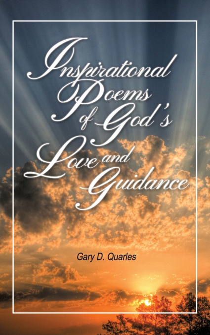 Inspirational Poems of God’s Love and Guidance