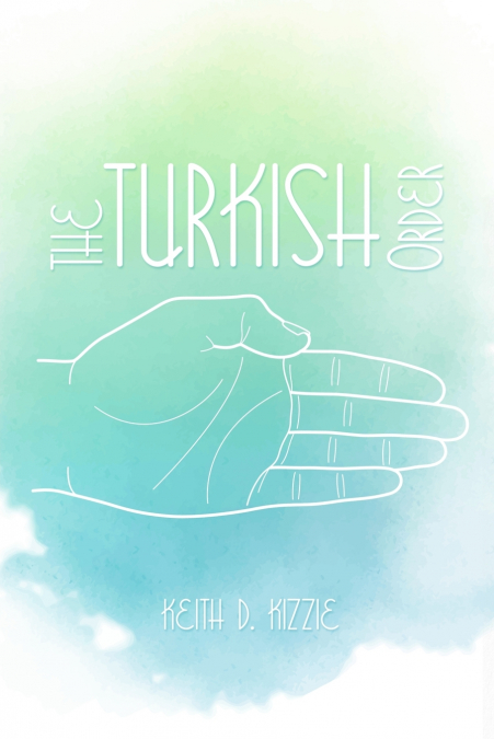 The Turkish Order