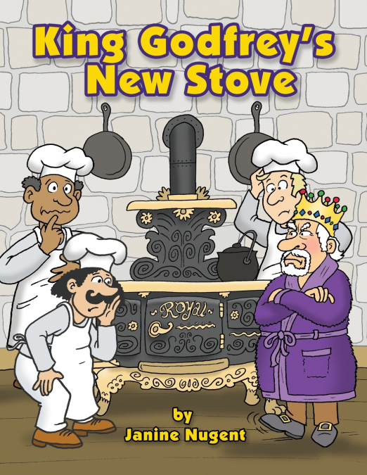King Godfrey’s New Stove
