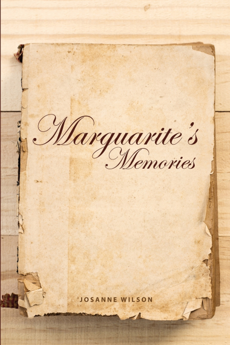 Marguarite’s Memories