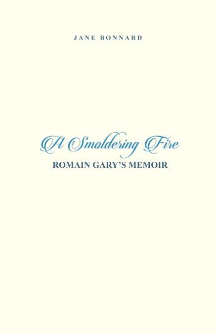 A Smoldering Fire