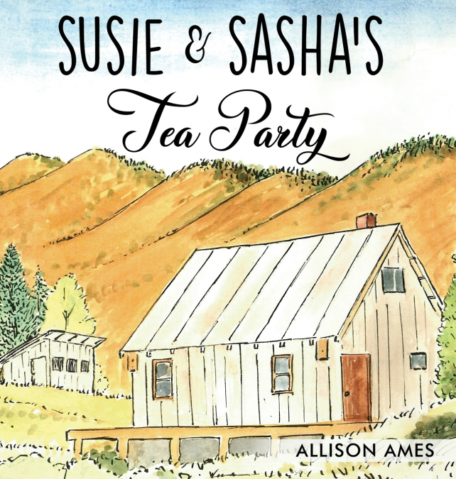 Susie & Sasha’s Tea Party