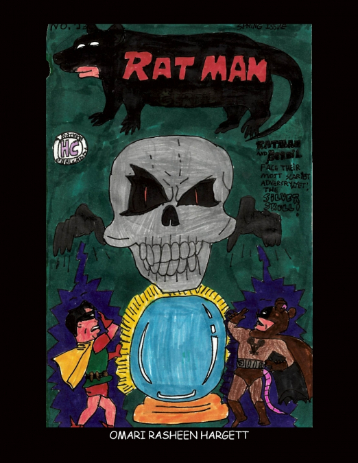 Ratman with Gerbil the Kid Miracle in ’Crimes from the Crypt!’