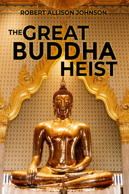 The Great Buddha Heist
