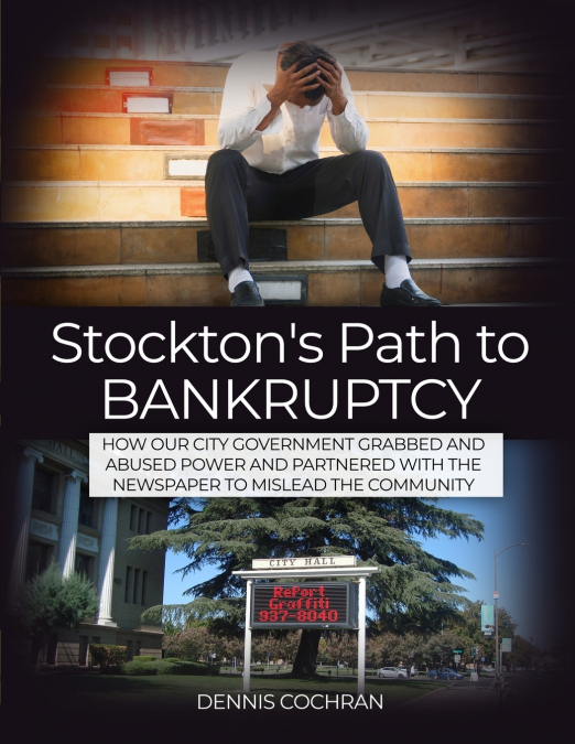 Stockton’s Path to Bankruptcy