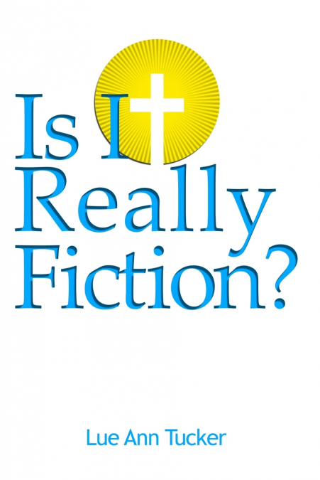 Is It Really Fiction?